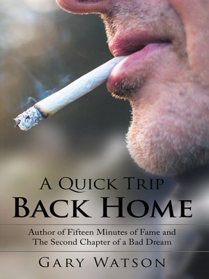 cover image of A Quick Trip Back Home